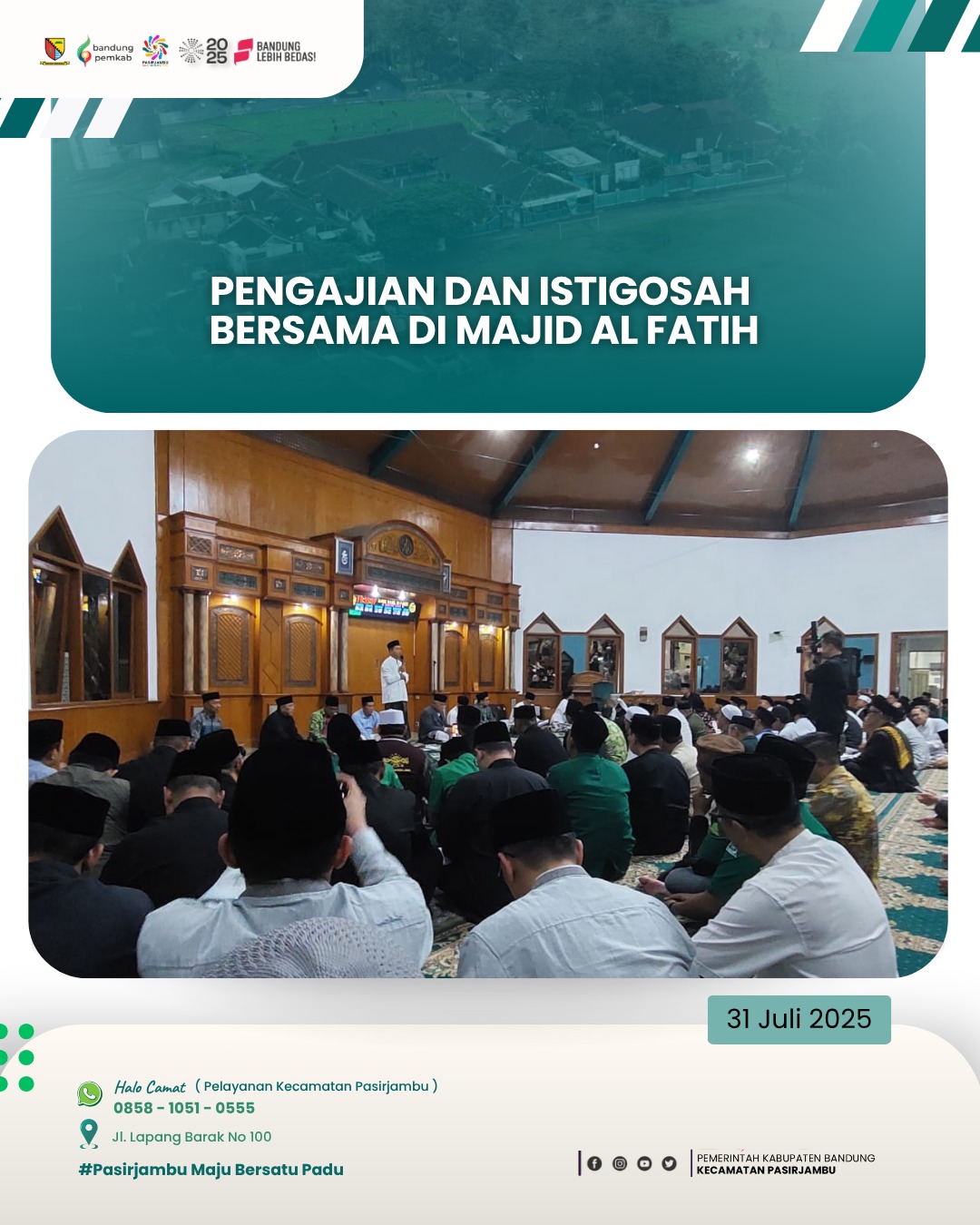 emerintah-kecamatan-pasirjambu-menghadiri-pengajian-dan-istigasah-bersama-yang-diselenggarakan-di-masjid-al-fatih-rumah-dinas-bupati-bandung