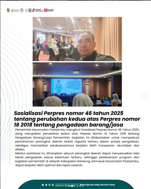 sosialisasi-perpres-nomor-46-tahun-2025-kecamatan-pasirjambu-mengikuti-sosialisasi-terkait-perubahan-kedua-atas-perpres-nomor-16-tahun-2018-mengenai-pengadaan-barang-jasa
