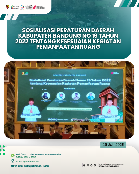 sosialisasi-peraturan-daerah-kabupaten-bandung-no-19-tahun-2022-tentang-kesesuaian-kegiatan-pemanfaatan-ruang