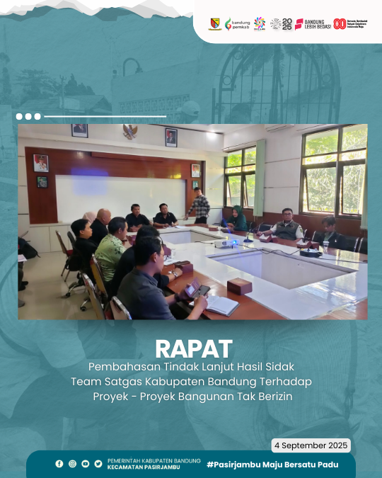 rapat-pembahasan-tindak-lanjut-hasil-sidak-tim-satgas-kabupaten-bandung-terkait-proyek-proyek-bangunan-yang-tidak-memiliki-izin