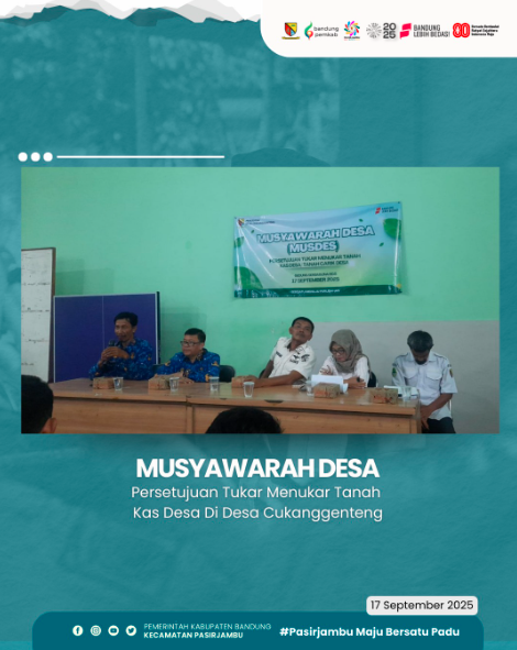 musyawarah-desa-terkait-persetujuan-tukar-menukar-tanah-kas-desa-yang-bertempat-di-desa-cukanggenteng